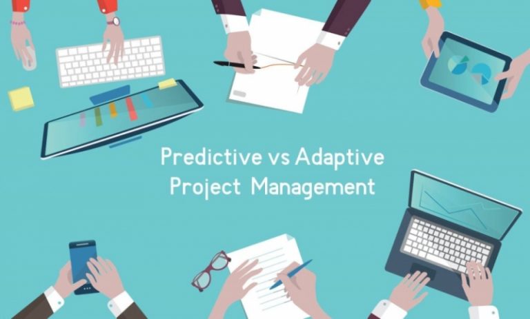 Predictive vs Adaptive Project Management