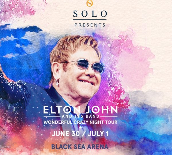 SOLO  და Eastern Promotions, Black Sea Arena-ზე  წარმოგიდგენთ ლეგენდარული  ელტონ ჯონისა და მისი ბენდის კონცერტს