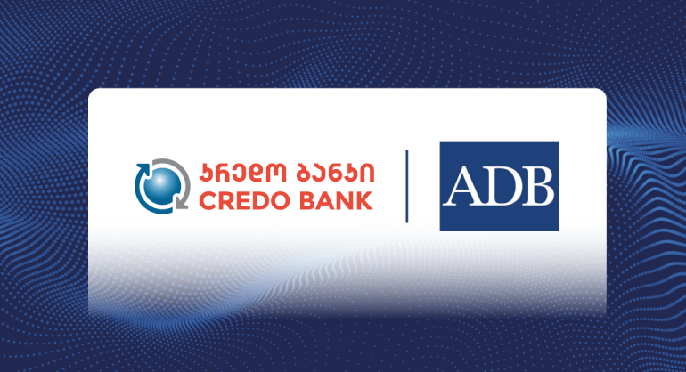 Credo Bank and the Asian Development Bank Sign GEL 12.3 Million Loan to Support Agricultural Entrepreneurs in Georgia