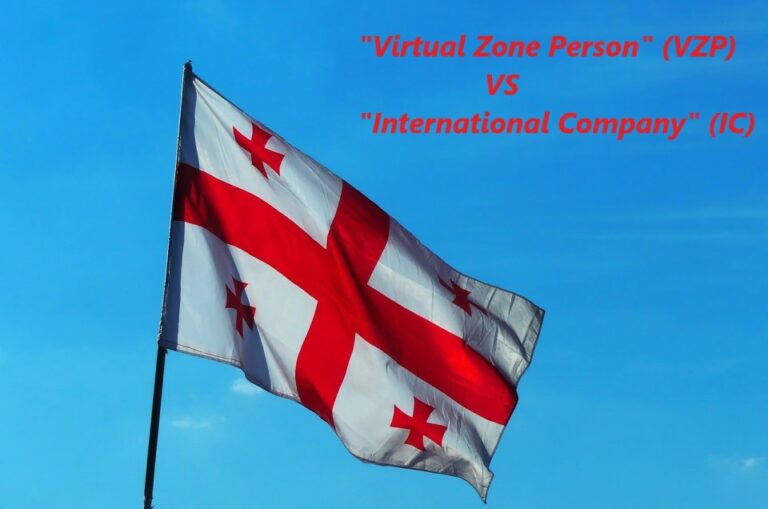 Tax incentives in Georgia (country) applicable for IT companies holding status of “Virtual Zone Person” or “International Company.” Which one is better and why?