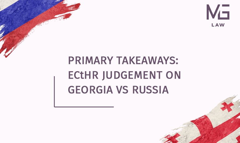 Summary of the ECtHR Judgement on Georgia v. Russia (II)