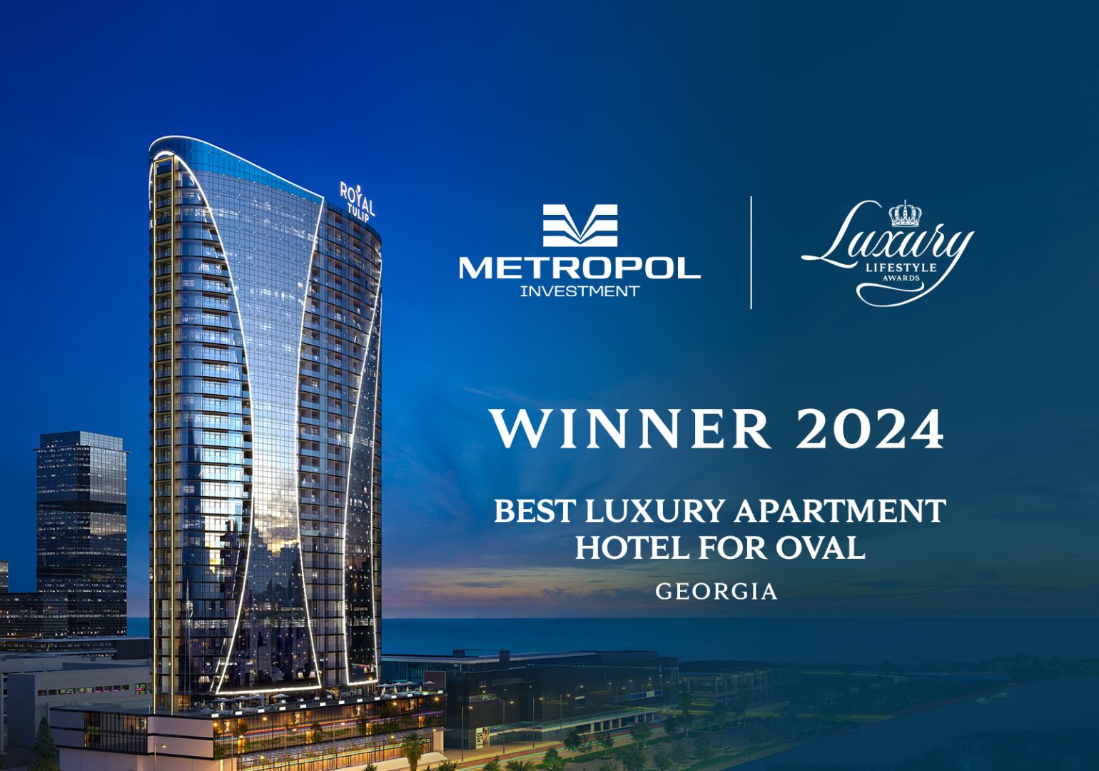 „მეტროპოლი“ საერთაშორისო დაჯილდოების Luxury Lifestyle Awards 2024-ის გამარჯვებულია