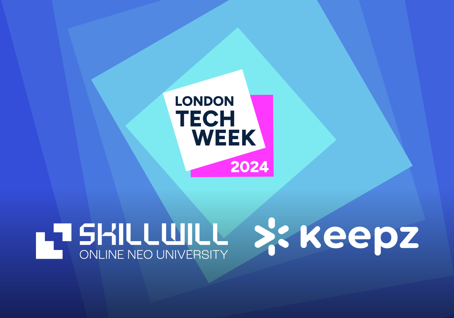 Skillwill and Keepz Head to London Tech Week