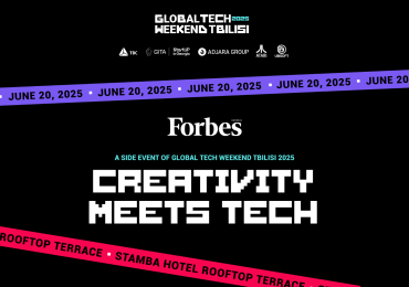 CREATIVITY MEETS TECH: 20 ივნისს Forbes Georgia ექსკლუზიურ ღონისძიებას გამართავს