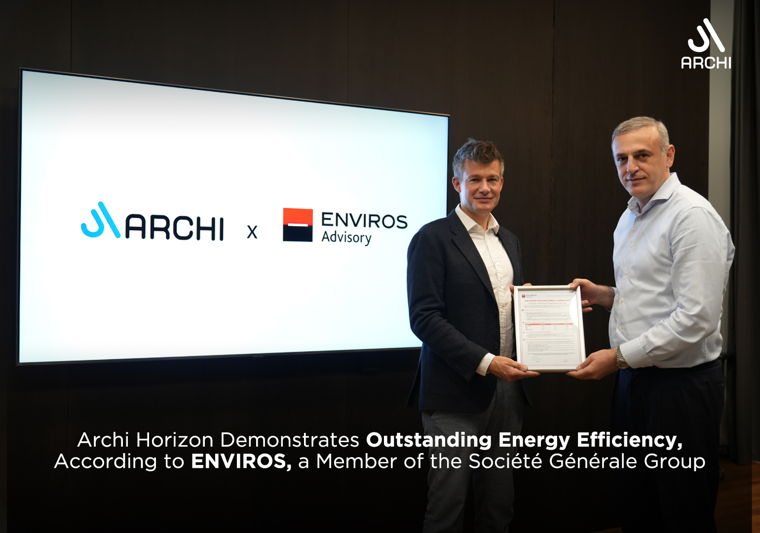 Archi Horizon Demonstrates Outstanding Energy Efficiency, According to ENVIROS, a Member of the Société Générale Group
