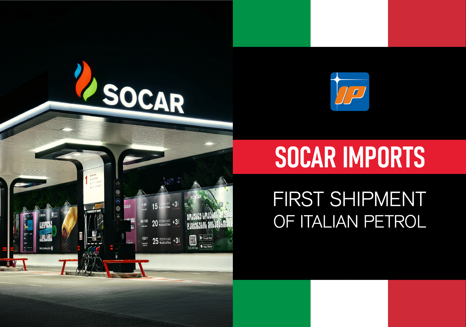 SOCAR Georgia Petroleum Imports First Petrol Shipment From Italiana Petroli, Part of the SOCAR Group