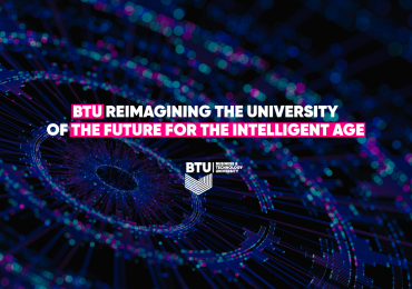 BTU is Building a New University Model for the Intelligent Age